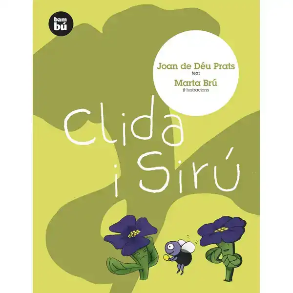 CLIDA I SIRU BAMBU 9788493482688 CLIDA I SIRU BAMBU 9788493482688