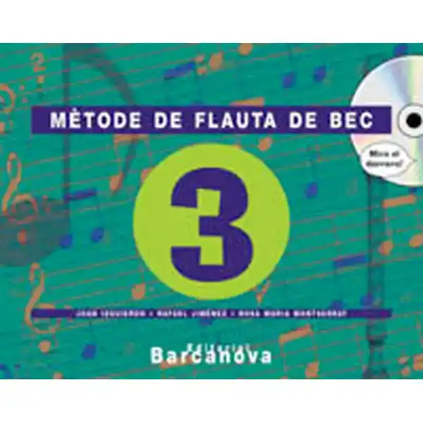 MÈTODE DE FLAUTA DE BEC 3 CS 9788448910549 MÈTODE DE FLAUTA DE BEC 3 CS 9788448910549