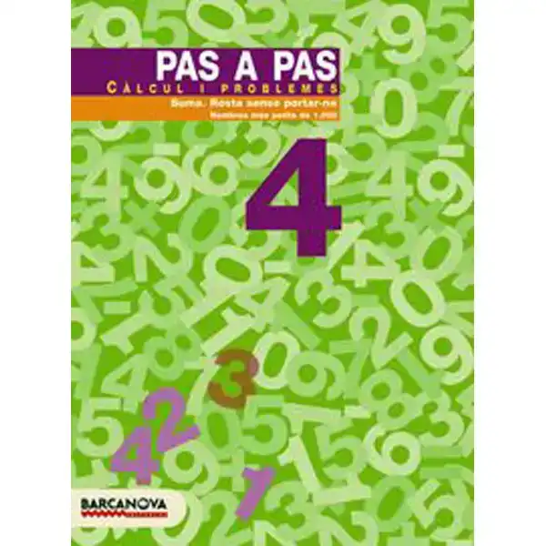 PAS A PAS 4 CÀLCUL I PROBLEMES ISBN 9788448912857 PAS A PAS 4 CÀLCUL I PROBLEMES ISBN 9788448912857