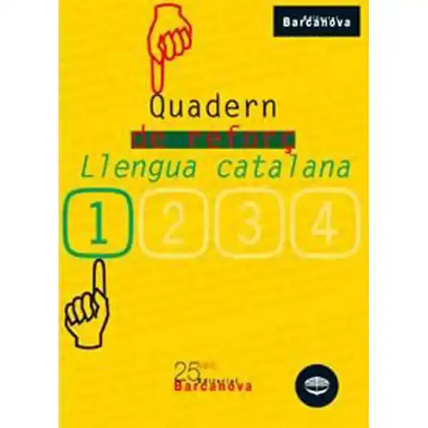 QUADERN DE REFORÇ DE LLENGUA CATALANA 1 ISBN 9788448917142 QUADERN DE REFORÇ DE LLENGUA CATALANA 1 ISBN 9788448917142