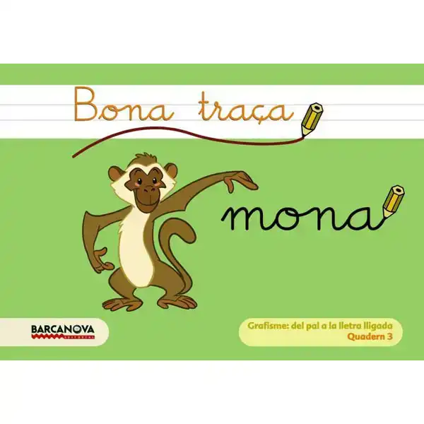 QUADERN BONA TRAÇA 3 ISBN 9788448922085 QUADERN BONA TRAÇA 3 ISBN 9788448922085