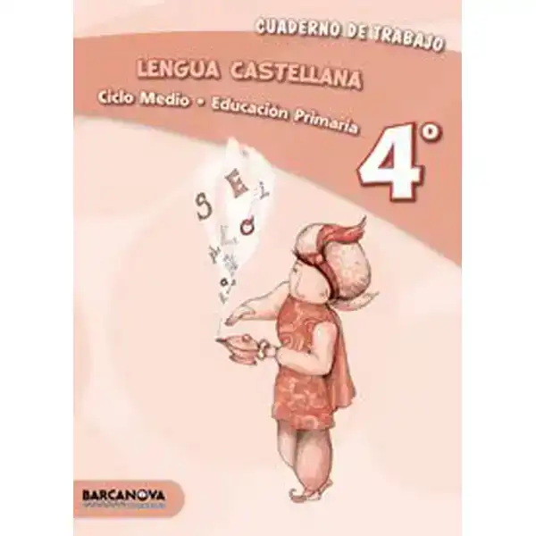 LENGUA CASTELLANA 4º CM CUADERNO (ED 2013) 9788448931780 LENGUA CASTELLANA 4º CM CUADERNO (ED 2013) 9788448931780