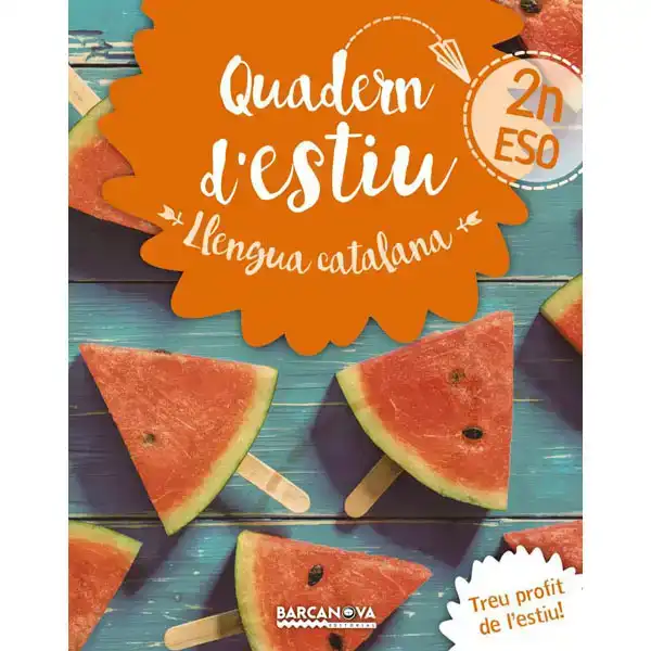 LLENGUA CATALANA 2N ESO QUADERN D ESTIU ISBN 9788448942021 LLENGUA CATALANA 2N ESO QUADERN D ESTIU ISBN 9788448942021