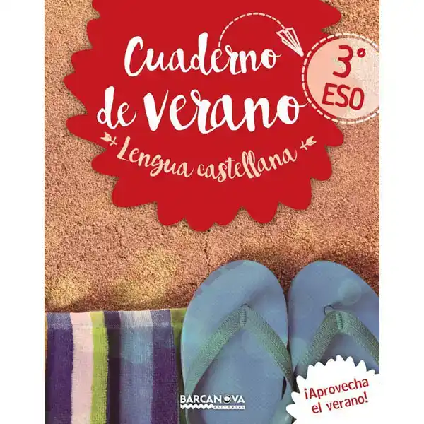 LENGUA CASTELLANA 3º ESO CUADERNO DE VERANO ISBN 9788448942076 LENGUA CASTELLANA 3º ESO CUADERNO DE VERANO ISBN 9788448942076