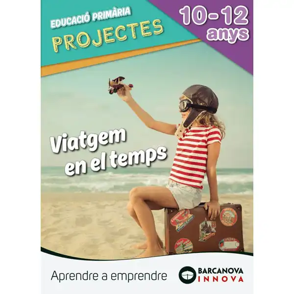 PROJECTE VIATGEM EN EL TEMPS ISBN 9788448945787 PROJECTE VIATGEM EN EL TEMPS ISBN 9788448945787