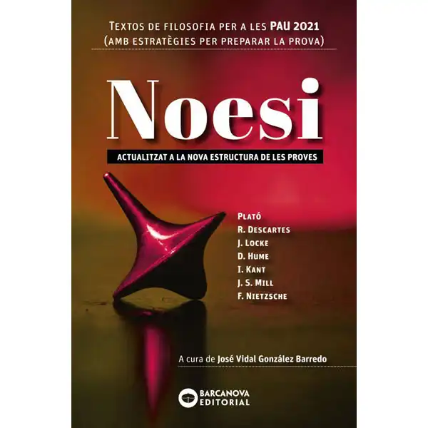 NOESI TEXTOS DE FILOSOFIA PER A LES PAU 2021 BARCANOVA 9788448951511 NOESI TEXTOS DE FILOSOFIA PER A LES PAU 2021 BARCANOVA 9788448951511