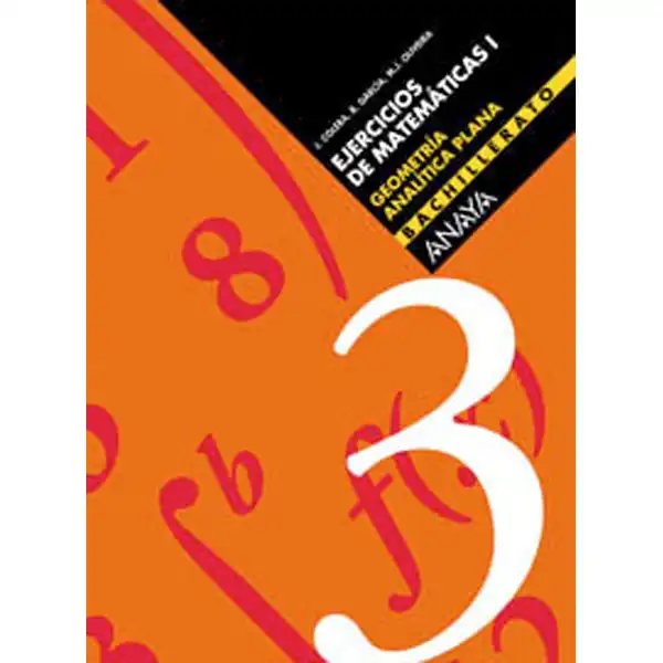 3 GEOMETRIA ANALITICA PLANA ANAYA EDUCACION ISBN 9788466713696 3 GEOMETRIA ANALITICA PLANA ANAYA EDUCACION ISBN 9788466713696