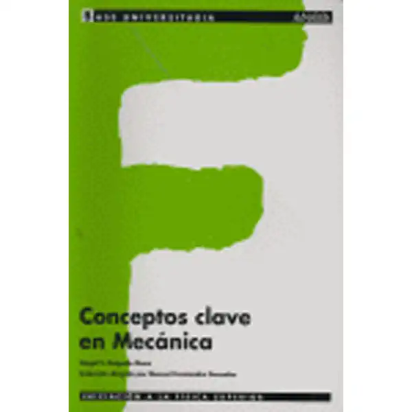 CONCEPTOS CLAVE EN MECANICA ANAYA EDUCACION ISBN 9788466743884 CONCEPTOS CLAVE EN MECANICA ANAYA EDUCACION ISBN 9788466743884
