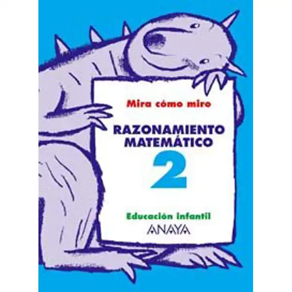 RAZONAMIENTO MATEMATICO 2 ANAYA EDUCACION ISBN 9788466745024 RAZONAMIENTO MATEMATICO 2 ANAYA EDUCACION ISBN 9788466745024