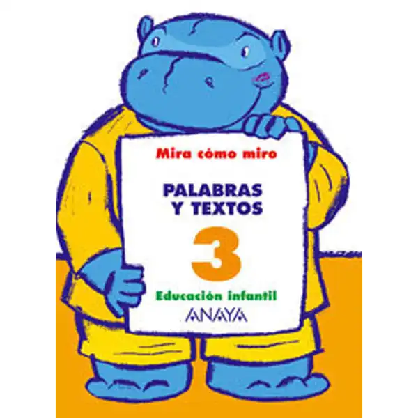 PALABRAS Y TEXTOS 3 ANAYA EDUCACION ISBN 9788466750264 PALABRAS Y TEXTOS 3 ANAYA EDUCACION ISBN 9788466750264