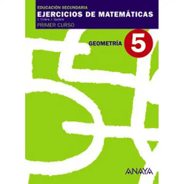 5 GEOMETRIA ANAYA EDUCACION ISBN 9788466759434 5 GEOMETRIA ANAYA EDUCACION ISBN 9788466759434