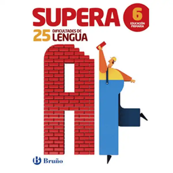 SUPERA LAS 25 DIFICULTADES DE LENGUA 6 BRUÑO-ESCOLAR ISBN 9788469611906 SUPERA LAS 25 DIFICULTADES DE LENGUA 6 BRUÑO-ESCOLAR ISBN 9788469611906