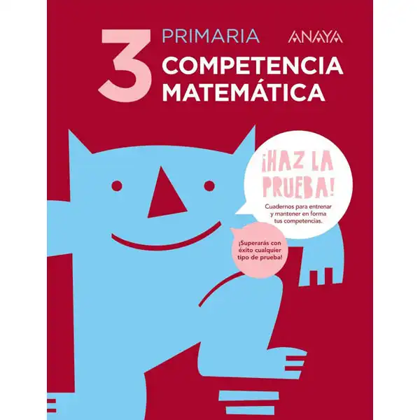 COMPETENCIA MATEMÁTICA 3 ANAYA EDUCACIÓN ISBN 9788469831359 COMPETENCIA MATEMÁTICA 3 ANAYA EDUCACIÓN ISBN 9788469831359