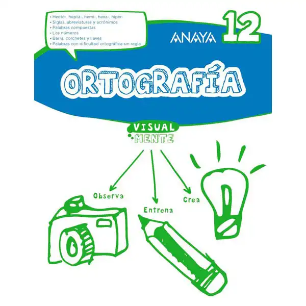 ORTOGRAFÍA 12 ANAYA EDUCACIÓN ISBN 9788469831502 ORTOGRAFÍA 12 ANAYA EDUCACIÓN ISBN 9788469831502