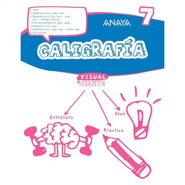 CALIGRAFÍA 7 ANAYA EDUCACIÓN ISBN 9788469831571 CALIGRAFÍA 7 ANAYA EDUCACIÓN ISBN 9788469831571
