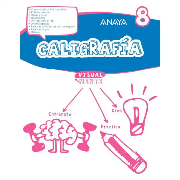 CALIGRAFÍA 8 ANAYA EDUCACIÓN ISBN 9788469831588 CALIGRAFÍA 8 ANAYA EDUCACIÓN ISBN 9788469831588