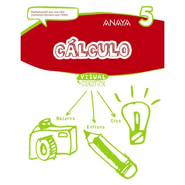 CÁLCULO 5 ANAYA EDUCACIÓN ISBN 9788469831731 CÁLCULO 5 ANAYA EDUCACIÓN ISBN 9788469831731