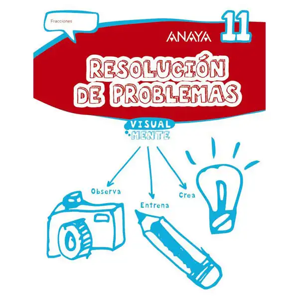 RESOLUCIÓN DE PROBLEMAS 11 ANAYA EDUCACIÓN ISBN 9788469831915 RESOLUCIÓN DE PROBLEMAS 11 ANAYA EDUCACIÓN ISBN 9788469831915