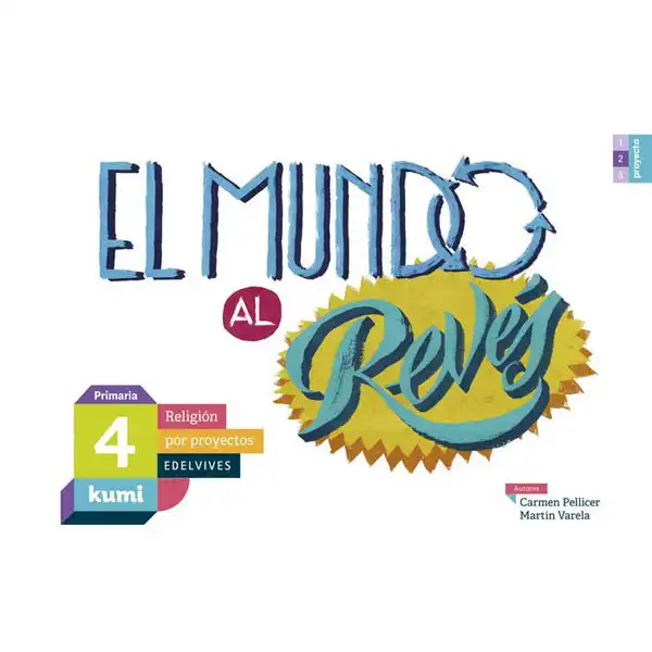 EL MUNDO AL REVÉS 4 º PRIMARIA BAULA ISBN 9788414009956 EL MUNDO AL REVÉS 4 º PRIMARIA BAULA ISBN 9788414009956