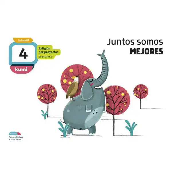 JUNTOS SOMOS MEJORES 4 AÑOS LIBRO DEL ALUMNO BAULA ISBN 9788414015612 JUNTOS SOMOS MEJORES 4 AÑOS LIBRO DEL ALUMNO BAULA ISBN 9788414015612