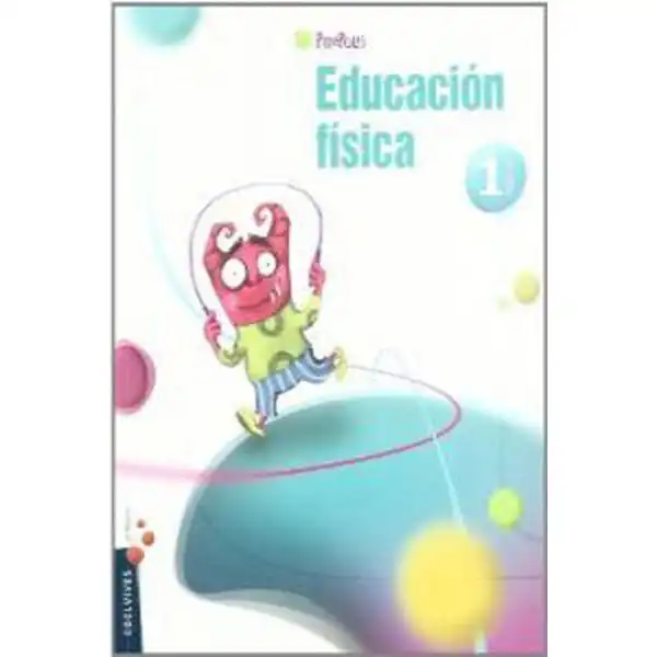 EDUCACIÓN FÍSICA 1º PIXÉPOLIS BAULA ISBN 9788426379726 EDUCACIÓN FÍSICA 1º PIXÉPOLIS BAULA ISBN 9788426379726