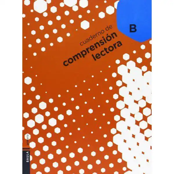 CUADERNO DE COMPRENSIÓN LECTORA B MIS ABUELOS 1 º PRIMAR BAULA ISBN 9788447912193 CUADERNO DE COMPRENSIÓN LECTORA B MIS ABUELOS 1 º PRIMAR BAULA ISBN 9788447912193