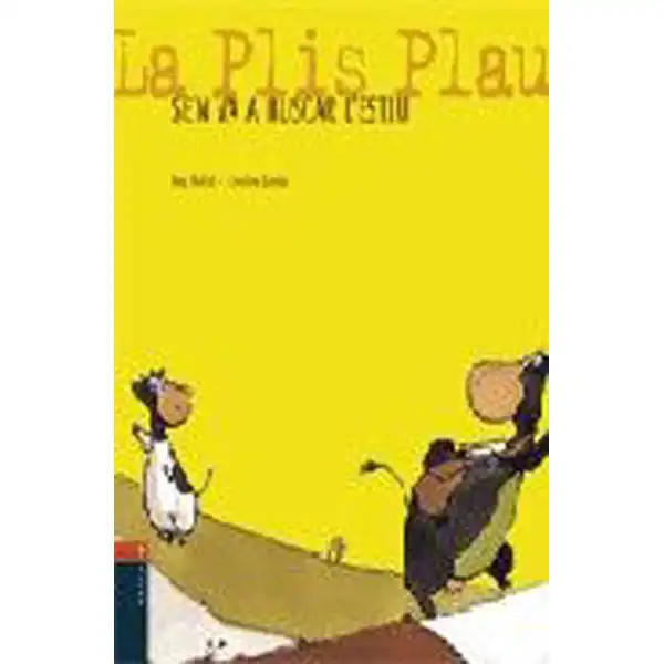 LA PLIS PLAU SE N VA A BUSCAR L ESTIU 9788447914142 LA PLIS PLAU SE N VA A BUSCAR L ESTIU 9788447914142