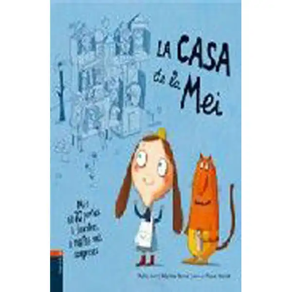 LA CASA DE LA MEI EDELVIVES 9788447914272 LA CASA DE LA MEI EDELVIVES 9788447914272