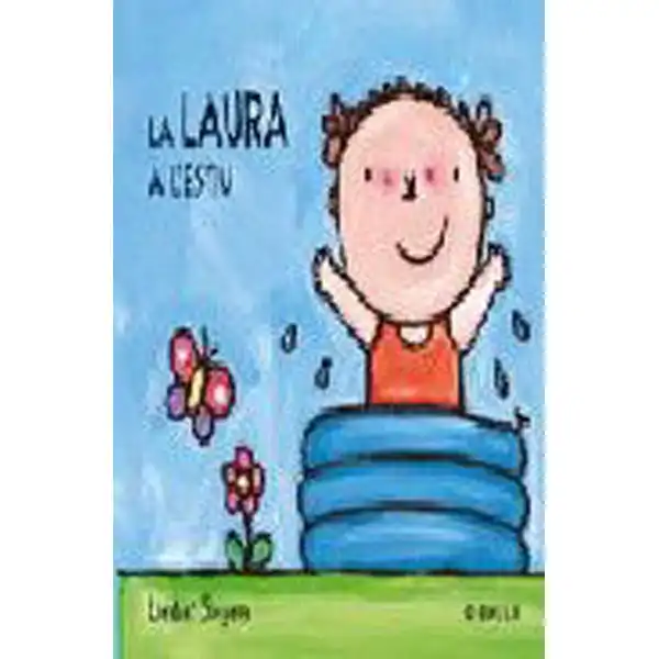 LA LAURA A L ESTIU 9788447914555 LA LAURA A L ESTIU 9788447914555