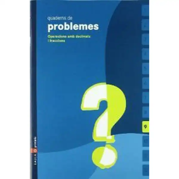 QUADERNS DE PROBLEMES 9 BAULA ISBN 9788447914647 QUADERNS DE PROBLEMES 9 BAULA ISBN 9788447914647