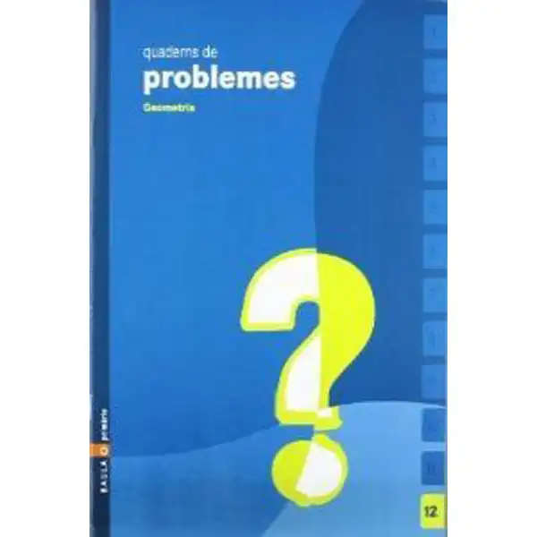QUADERNS DE PROBLEMES 12 BAULA ISBN 9788447914678 QUADERNS DE PROBLEMES 12 BAULA ISBN 9788447914678