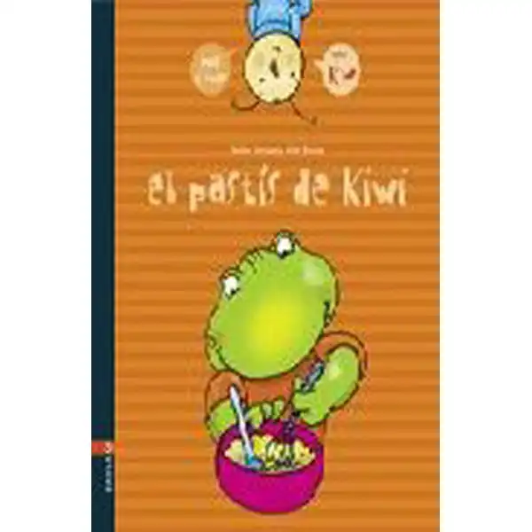 EL PASTIS DE KIWI 9788447915019 EL PASTIS DE KIWI 9788447915019