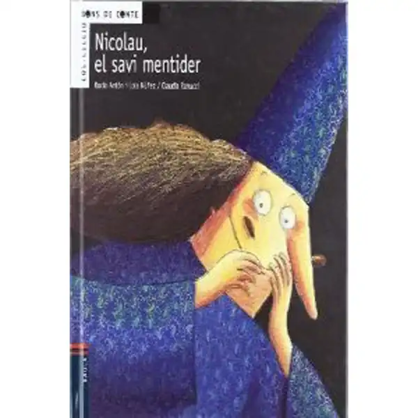 NICOLAU, EL SAVI MENTIDER 9788447916092 NICOLAU, EL SAVI MENTIDER 9788447916092