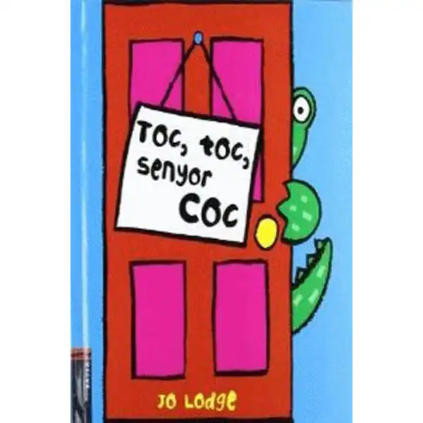 TOC, TOC, SENYOR COC 9788447916177 TOC, TOC, SENYOR COC 9788447916177