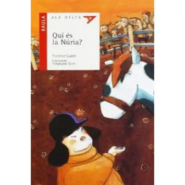 26. QUI ES LA NURIA? 9788447916269 26. QUI ES LA NURIA? 9788447916269