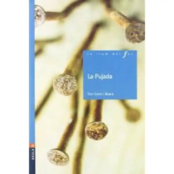 LA PUJADA 9788447916849 LA PUJADA 9788447916849