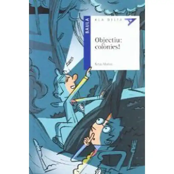 33. OBJECTIU: COLÒNIES! 9788447919925 33. OBJECTIU: COLÒNIES! 9788447919925