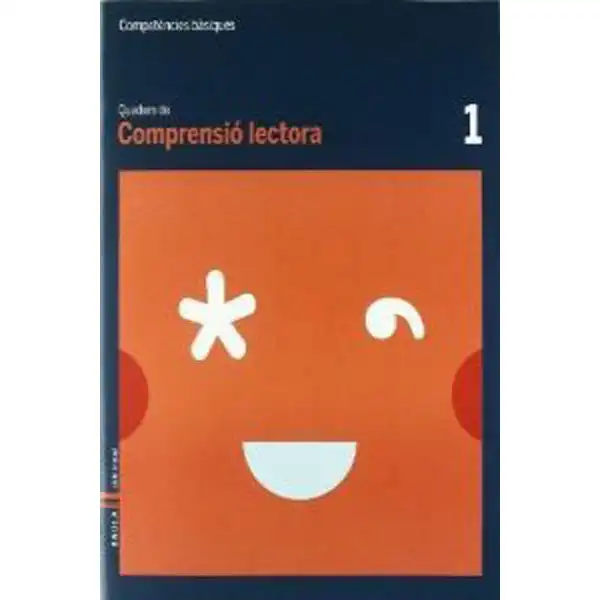 QUADERN COMPRENSIÓ LECTORA 1 COMPETÈNCIES BÀSIQUES BAULA ISBN 9788447920457 QUADERN COMPRENSIÓ LECTORA 1 COMPETÈNCIES BÀSIQUES BAULA ISBN 9788447920457