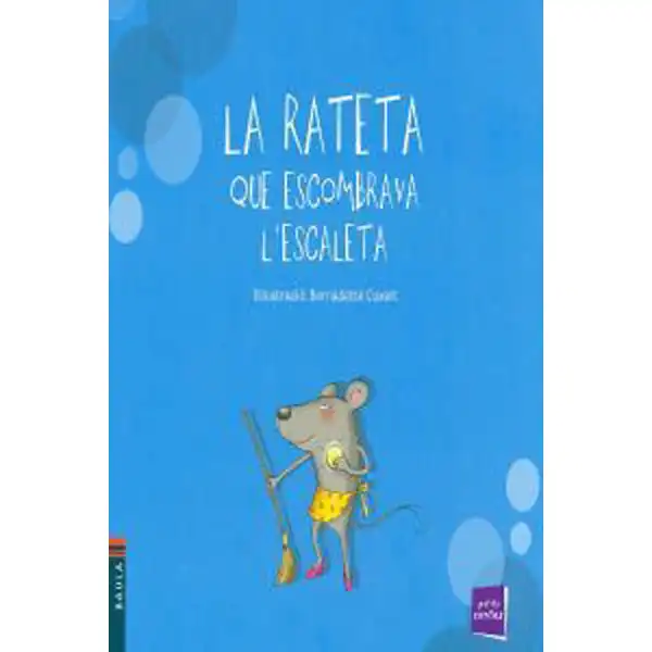 LA RATETA QUE ESCOMBRAVA L ESCALETA 9788447921256 LA RATETA QUE ESCOMBRAVA L ESCALETA 9788447921256