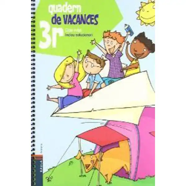 QUADERN DE VACANCES 3R PRIMÀRIA BAULA ISBN 9788447922055 QUADERN DE VACANCES 3R PRIMÀRIA BAULA ISBN 9788447922055