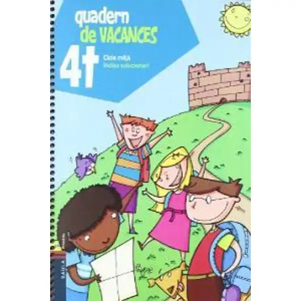QUADERN DE VACANCES 4T PRIMÀRIA BAULA ISBN 9788447922062 QUADERN DE VACANCES 4T PRIMÀRIA BAULA ISBN 9788447922062