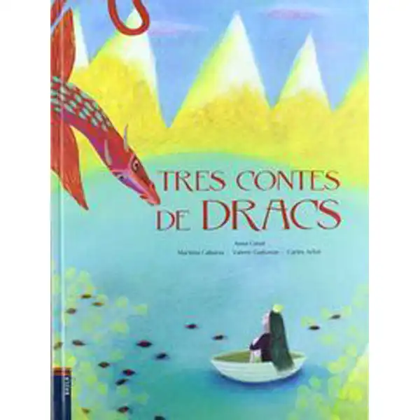 TRES CONTES DE DRACS 9788447922772 TRES CONTES DE DRACS 9788447922772