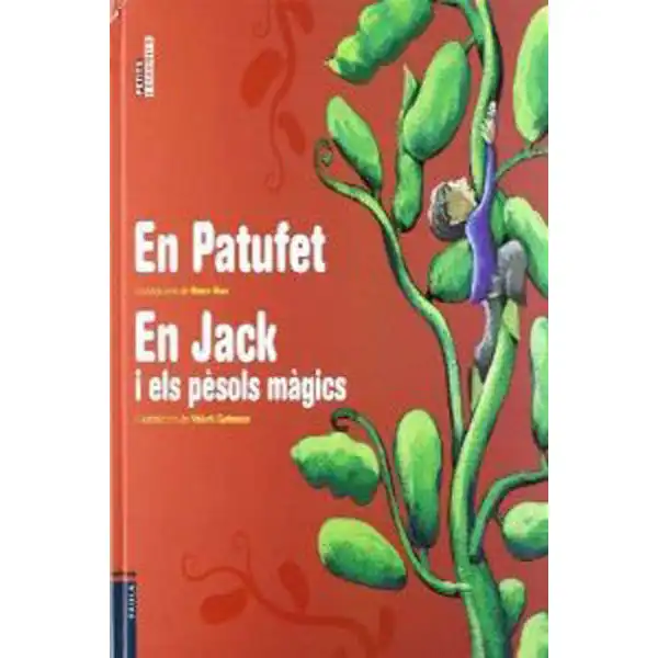EN PATUFET - EN JACK I ELS PÈSOLS MÀGICS 9788447922857 EN PATUFET - EN JACK I ELS PÈSOLS MÀGICS 9788447922857