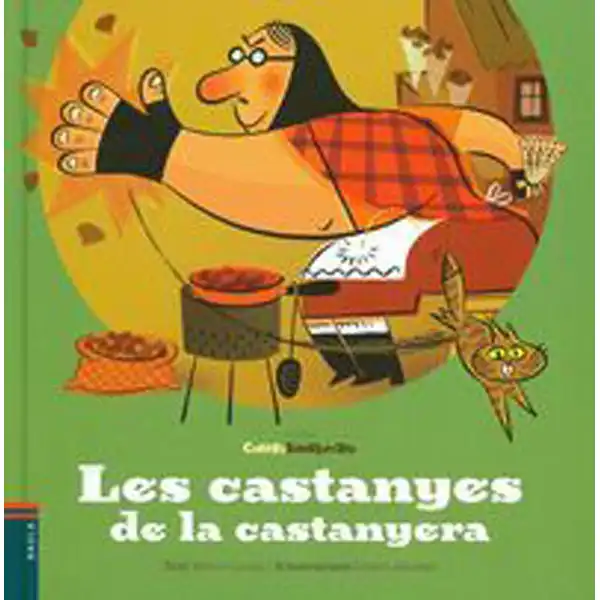 LES CASTANYES DE LA CASTANYERA 9788447923106 LES CASTANYES DE LA CASTANYERA 9788447923106