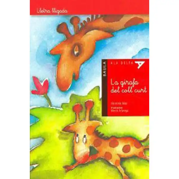 3. LA GIRAFA DEL COLL CURT (LLIGADA) 9788447923335 3. LA GIRAFA DEL COLL CURT (LLIGADA) 9788447923335