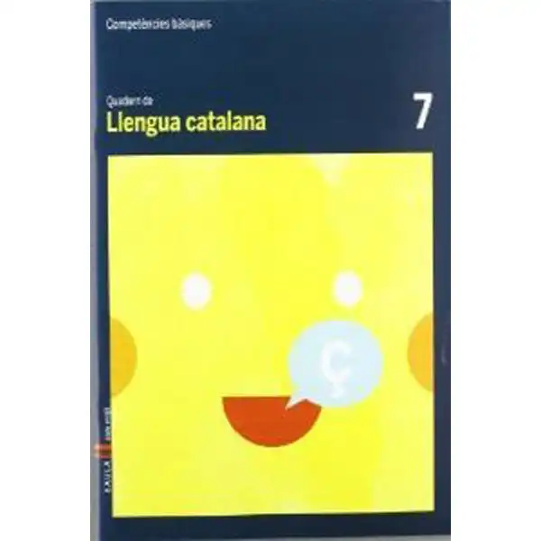 QUADERN DE LLENGUA CATALANA 7 COMPETÈNCIES BÀSIQUES BAULA ISBN 9788447924004 QUADERN DE LLENGUA CATALANA 7 COMPETÈNCIES BÀSIQUES BAULA ISBN 9788447924004