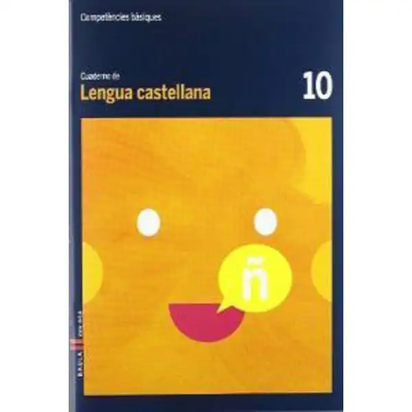 CUADERNO LENGUA CASTELLANA 10 COMPETÈNCIES BÀSIQUES BAULA ISBN 9788447924097 CUADERNO LENGUA CASTELLANA 10 COMPETÈNCIES BÀSIQUES BAULA ISBN 9788447924097