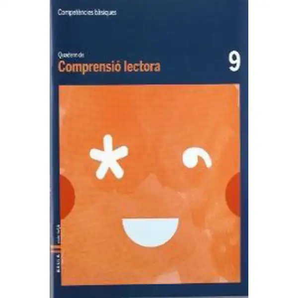 QUADERN COMPRENSIÓ LECTORA 9 COMPETÈNCIES BÀSIQUES BAULA ISBN 9788447924141 QUADERN COMPRENSIÓ LECTORA 9 COMPETÈNCIES BÀSIQUES BAULA ISBN 9788447924141