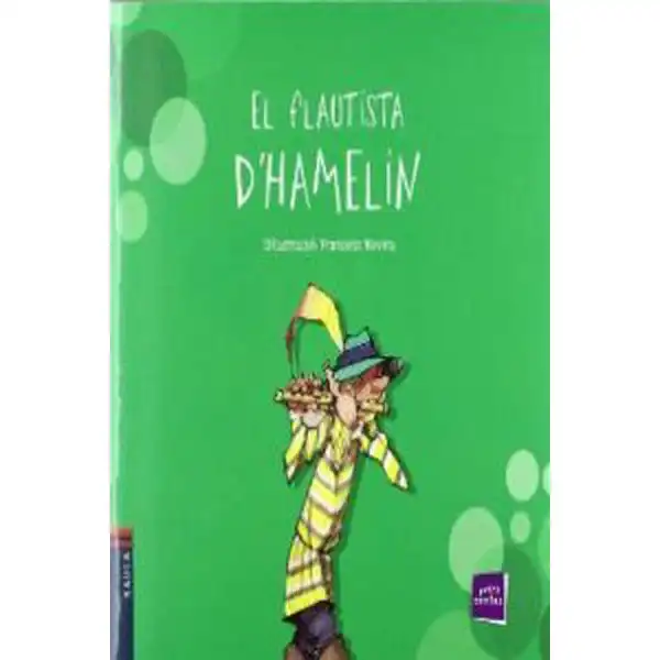 EL FLAUTISTA D HAMELIN 9788447924653 EL FLAUTISTA D HAMELIN 9788447924653