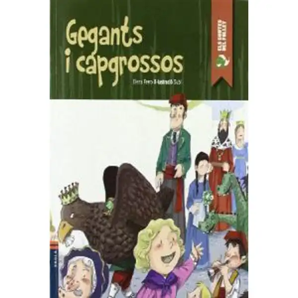 GEGANTS I CAPGROSSOS 9788447924783 GEGANTS I CAPGROSSOS 9788447924783